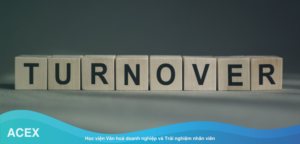 Cải thiện trải nghiệm nhân viên để giảm turnover rate