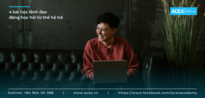 4 bài học lãnh đạo đáng học hỏi từ thế hệ trẻ